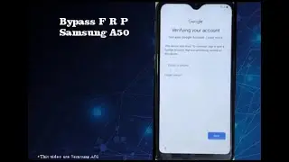 Bypass FRP Samsung A50 2020 Run Android 10 Gmail Lock Bypass | No PC | No SIM Card.