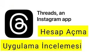 Threads Uygulamasında Hesap Açma - Instagram Threads Uygulama İnceleme #2023 #threads #instagram