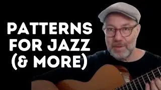 PATTERNS for JAZZ and More