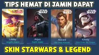 TIPS HEMAT DI JAMIN DAPAT SKIN STARWARS, SKIN LEGEND LESLEY & SELENA VIRUS ! 100% BERHASIL