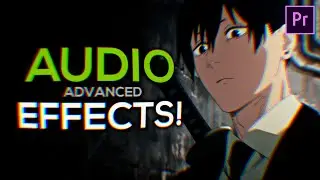 Advanced Audio Effects for Edits! (Premiere Pro)