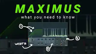 Maximus Tutorial - What You Need to Know - FL Studio 20