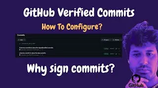 Git And GitHub Tutorial | How To Push Verified Git Commits