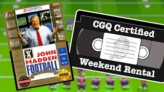 Weekend Rental Ep. 3 - John Madden Football Championship Edition | CGQ+