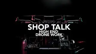 Shop Talk | Drone In Music Videos  | Keith Colodny