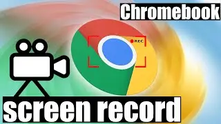 How to screen record on a Chromebook (Tutorial 2023)