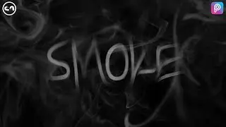 Smoke Text Effect in Picsart