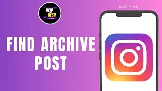 How To Find Archive Post In Instagram