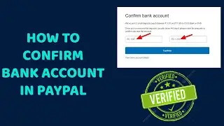 How to Confirm or Verify Your Dollar Bank Account on Paypal using 2 Micro deposit option