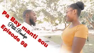 Pa Bay manti sou pitit Bondye Episode 98 Feyton Evanjelik 2024 (Rosela pedi Alex vre mesye