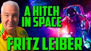 Fritz Leiber Short Story Science Fiction Short Story From the 1960s The Early Days of Sci Fi