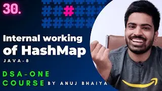 Hashmap in Java | Internal Working of Hashmap in Java | Hashmap Implementation | DSA-One Course #30