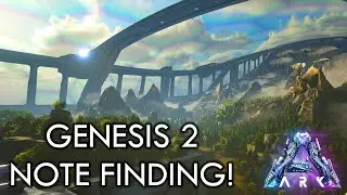 ARK: Genesis Part 2 Explorer Notes & Thoughts!