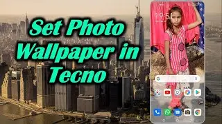 How to Set Photo Wallpaper in Tecno