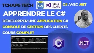 Créer une application C# du début à la fin - Cours complet - Application de Gestion des clients