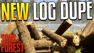 *NEW* After Patch LOG DUPLICATION GLITCH in Sons of the Forest