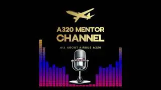 Airbus A320 Mentor Command Updrade Communication and Decision Making