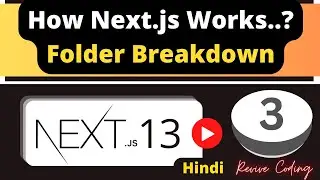 Next.js Tutorial #3 - Explore Folder Structure and Settings | Hindi