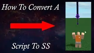 How to convert a script to SS