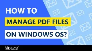 Know How to Manage PDF Files on Windows using PDF Buddy Wizard