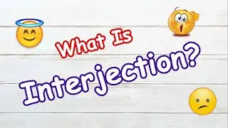 What is an interjection | explanation with examples | the modern learning