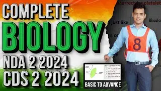 NDA 2 2024 Complete Biology || CDS 2 2024 Complete Biology || CAPF 2024 Biology .