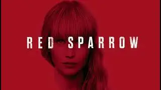 The Steam Room | Red Sparrow By [James Newton Howard]