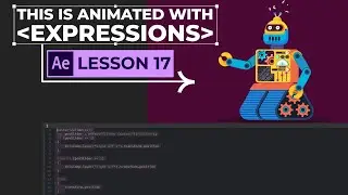 Master Expressions in After Effects || After Effects Course Lesson 17