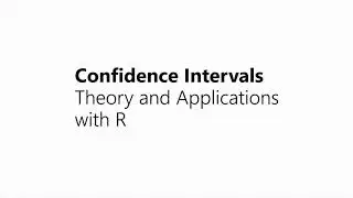 Confidence Intervals with R