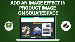 How to Add an Image Effect in Product Image on Squarespace