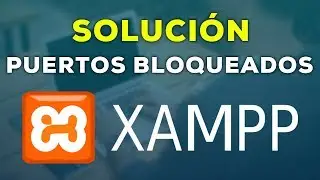 Como Solucionar Problema de Puertos Bloqueados en XAMPP