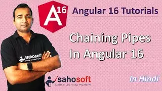 chaining Pipes in Angular 16 | Angular 16 Tutorial in Hindi