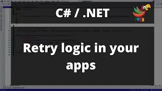 Retrying with Polly - C# | ASP.NET Core