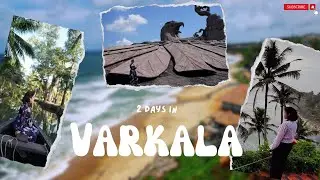 Varkala | Varkala to Jatayu Earth Center | Munroe Island | 2 Days in Varkala