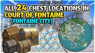 All 24 Chest Locations In Court Of Fontaine (Fontaine City) | Genshin Impact 4.0