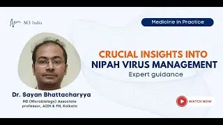 MIP: Nipah Virus: Early Symptoms and Management: Dr Sayan Bhattacharyya #health #doctorspeak