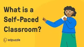 What is a Self-paced Classroom?