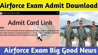 Airforce Exam Official New Update | Airforce XY Group Exam Date 2021| Airforce X and Y Admit Card