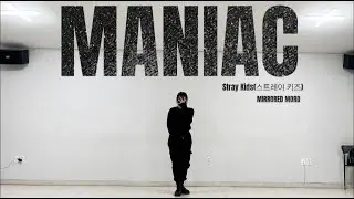 [ Stray Kids (스트레이 키즈) - “MANIAC(매니악)” 안무 거울모드 /MIRROED / 커버댄스 DANCECOVER / 1인 인무 ]