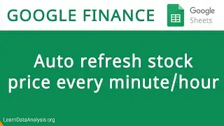 How to auto refresh stock price in Google Sheets