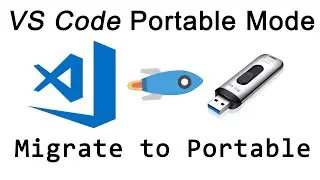 Visual Studio Code Portable Mode for Windows | VS Code