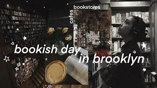 a bookish day in brooklyn ✍︎ bookstores, stationery, coffee ✧ no.010