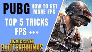 PUBG - 2020 - TOP 5 TRICKS for Best FPS In 2020 - Resolution - Game Mode - Nvidia - Launch Options -