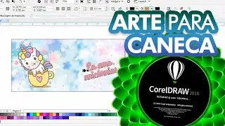 ARTE DE CANECA PARA SUBLIMAÇÃO NO COREL DRAW