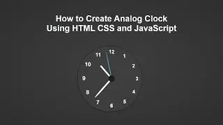 How to Create Analog Clock Using HTML CSS and JavaScript