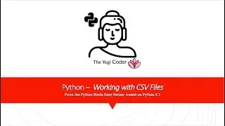 29  - Python and Reading and Writing CSV Files