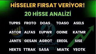 HİSSELER FIRSAT VERİYOR! TUPRS l FROTO l ASTOR l ALFAS l DOAS l TOASO l EUPWR l SASA l MIATK l ASELS