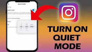 How to Turn On Quiet Mode on Instagram New Feature 2023 (INSTAGRAM TIPS)