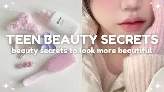 teen beauty secrets to look more beautiful 🫧🎀 beauty hacks and tips