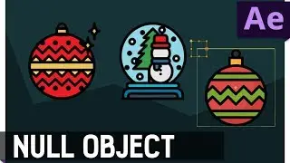 Tutorial 21: Null Object After Effects Tutorial ✔